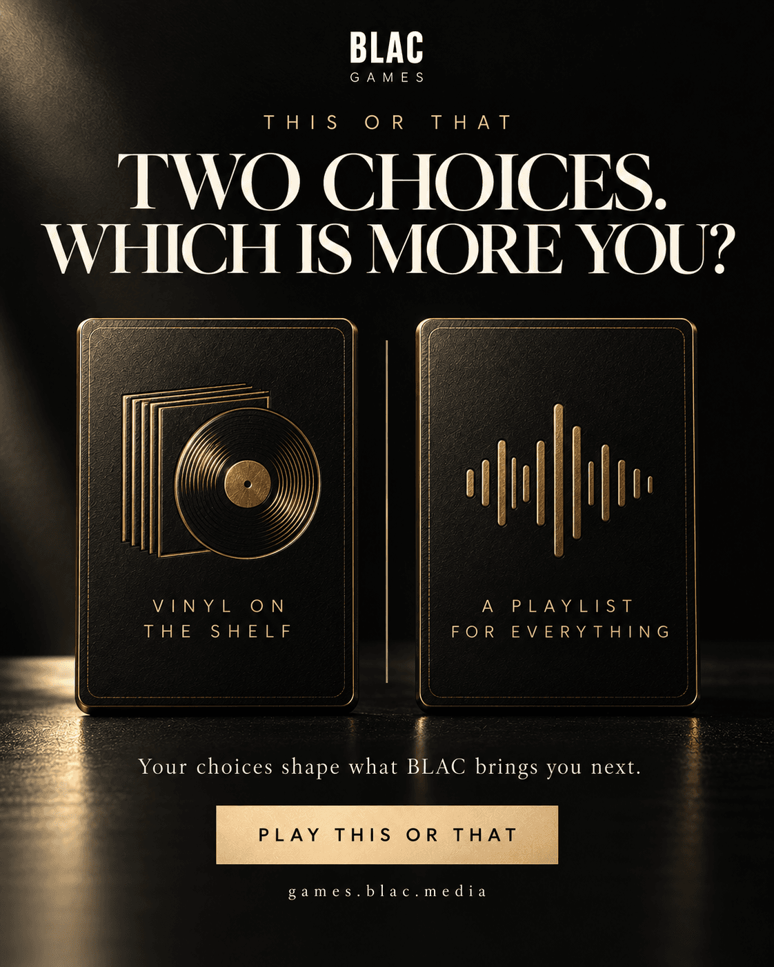 BLAC This or That game advertisement inviting readers to make quick culture and lifestyle choices.