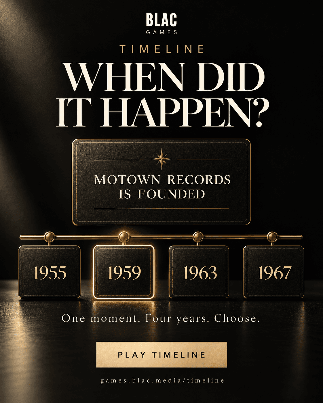 BLAC Timeline game advertisement inviting readers to place cultural moments in chronological order.