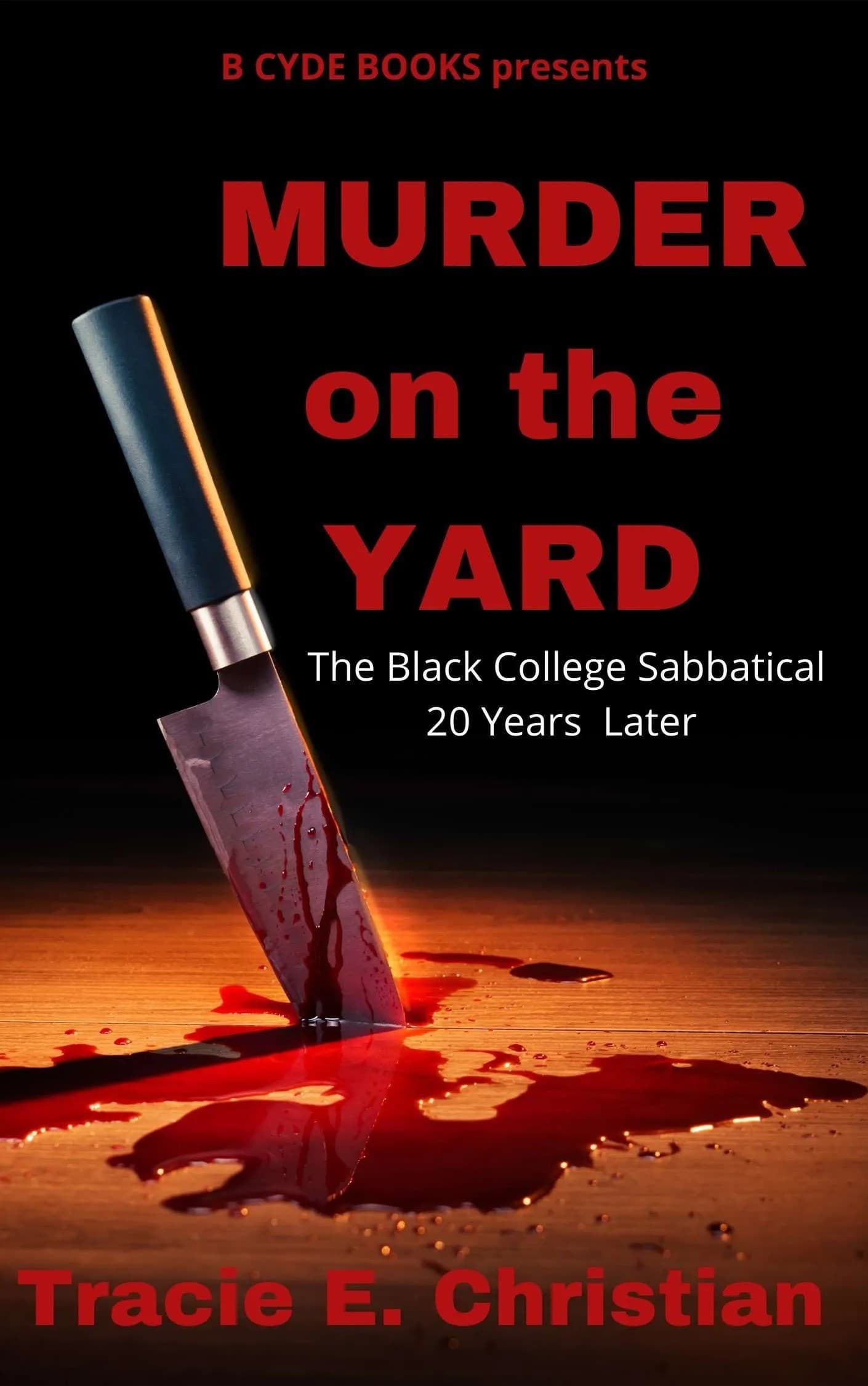 Murder on the Yard