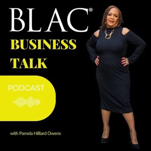 BLAC® Business Talk with Pamela Hilliard Owens: The Garden Bug